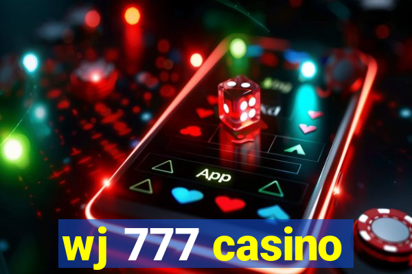 wj 777 casino